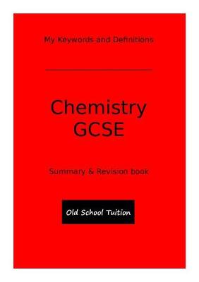 Cover of My Keywords and Definitions - Chemistry GCSE