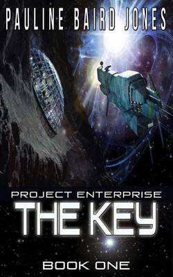 Book cover for The Key (Project Enterprise 1)