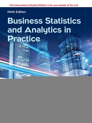 Book cover for ISE Business Statistics and Analytics in Practice