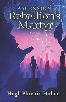 Cover of Rebellion's Martyr