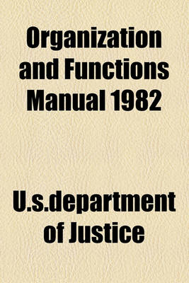 Book cover for Organization and Functions Manual 1982