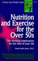 Cover of Nutrition and Exercise for the Over Fifties