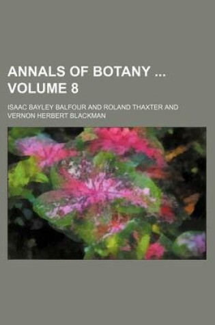 Cover of Annals of Botany Volume 8