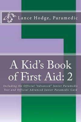 Cover of A Kid's Book of First Aid