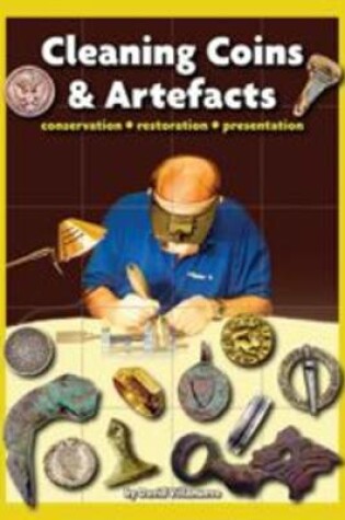 Cover of Cleaning Coins and Artefacts