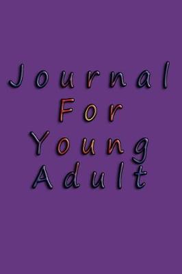 Book cover for Journal For Young Adult