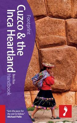Book cover for Cuzco & the Inca Heartland Footprint Handbook