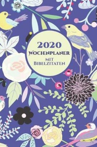 Cover of 2020 Wochenplaner Mit Bibelverse Auf Jeder Seite