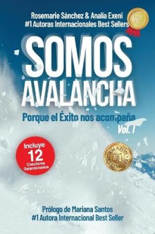 Cover of Somos Avalancha Volumen I