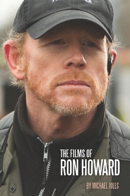 Book cover for The Films of Ron Howard