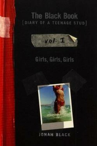 Cover of The Black Book [Diary of a Teenage Stud], Vol. I
