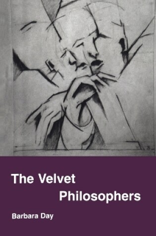 Cover of Velvet Philosophers