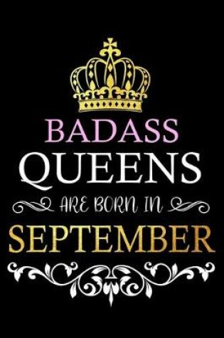 Cover of Badass Queens are Born In September