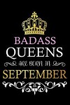 Book cover for Badass Queens are Born In September