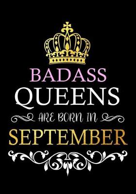 Book cover for Badass Queens are Born In September