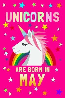 Book cover for Unicorns Are Born in May