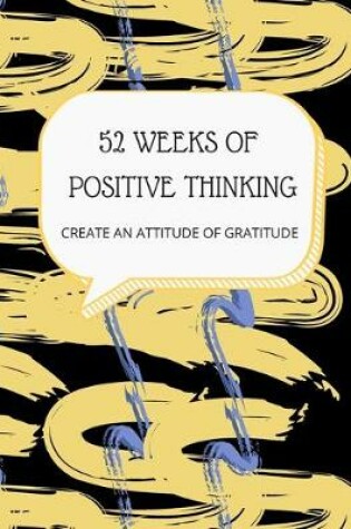 Cover of 52 Weeks of Positive Thinking