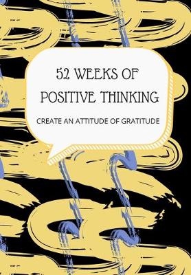 Book cover for 52 Weeks of Positive Thinking