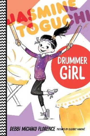 Cover of Jasmine Toguchi, Drummer Girl