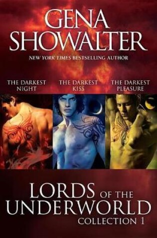 Cover of Lords Of The Underworld Bundle #1/The Darkest Night/The Darkest Kiss/The Darkest Pleasure