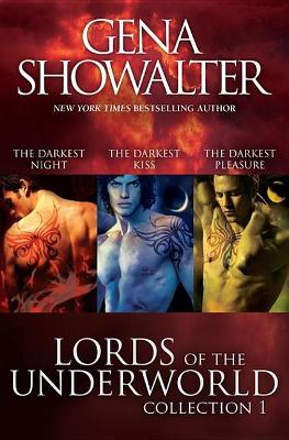 Cover of Lords Of The Underworld Bundle #1/The Darkest Night/The Darkest Kiss/The Darkest Pleasure