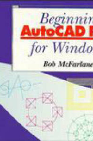 Cover of Beginning Autocad R13 for Windows