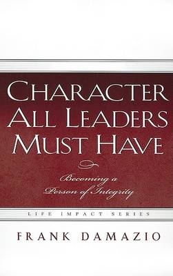 Book cover for Character All Leader Must Have