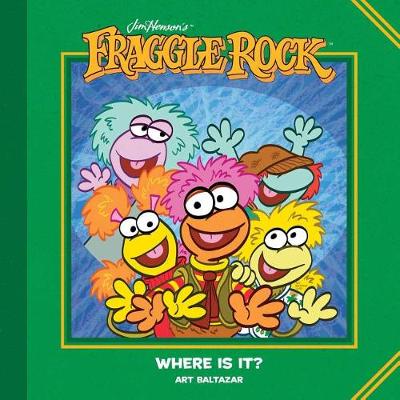 Cover of Jim Henson's Fraggle Rock: Where Is It?