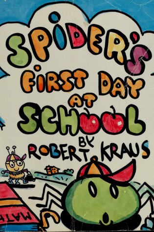 Cover of Spider's First Day at School