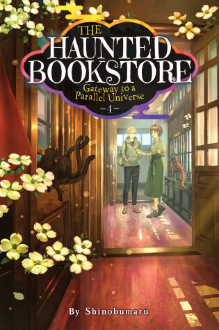 Cover of The Haunted Bookstore - Gateway to a Parallel Universe (Light Novel) Vol. 4