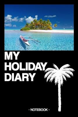 Book cover for My Holiday Diary