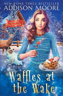 Book cover for Waffles at the Wake
