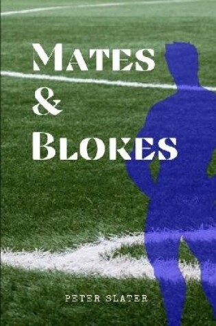 Cover of Mates and Blokes