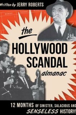 Cover of The Hollywood Scandal Almanac