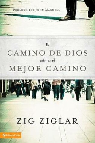 Cover of El Camino de Dios Aún Es El Mejor Camino