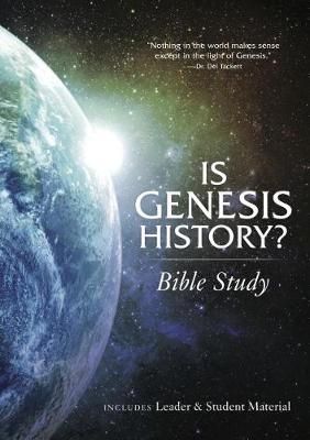 Book cover for Is Genesis History Bible Study Book