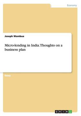 Book cover for Micro-lending in India. Thoughts on a business plan