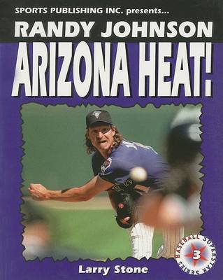 Cover of Randy Johnson, Arizona Heat!