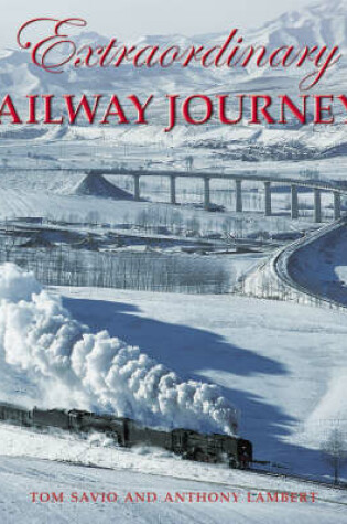 Cover of Extraordinary Railway Journeys