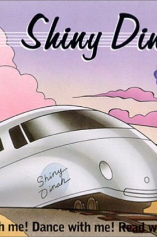 Cover of Shiny Dinah Small Bk/Cass