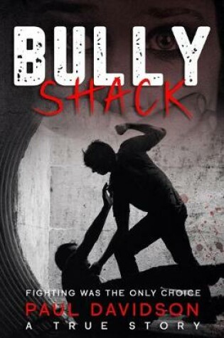 Cover of Bully Shack
