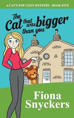 Book cover for The Cat That Was Bigger Than You