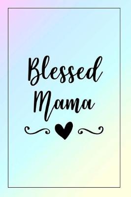 Book cover for Blessed Mama