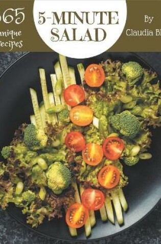 Cover of 365 Unique 5-Minute Salad Recipes