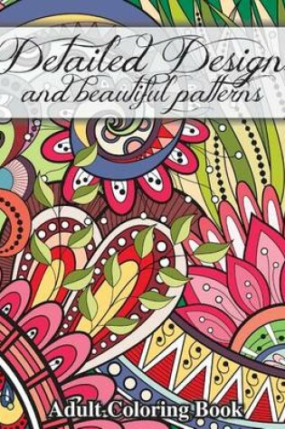 Cover of Detailed Designs and Beautiful Patterns