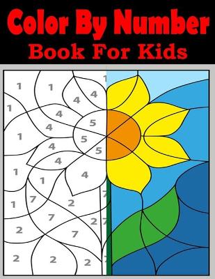 Book cover for Color By Numbers Book For Kids