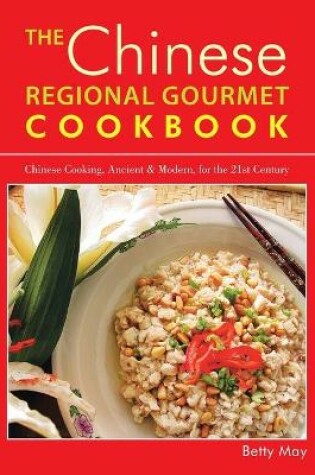 Cover of The Chinese Regional Gourmet Cookbook