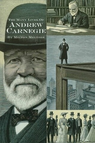 Cover of Many Lives of Andrew Carnegie,