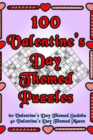 Cover of 100 Valentine's Day Themed Puzzles