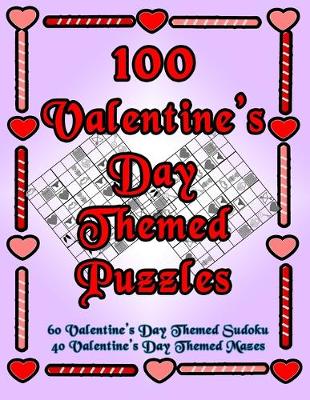 Book cover for 100 Valentine's Day Themed Puzzles